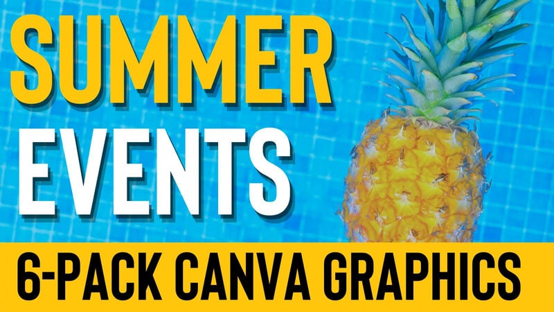 Summer Events Canva Graphics 6-Pack